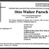 Parsch otto Walter 1911-1990 Todesanzeige